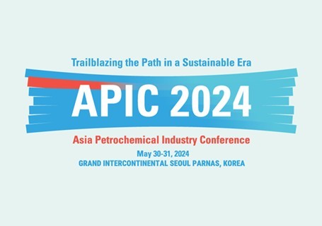 Asia Petrochemical Industry Conference 2024 : APIC 2024 (Korea)